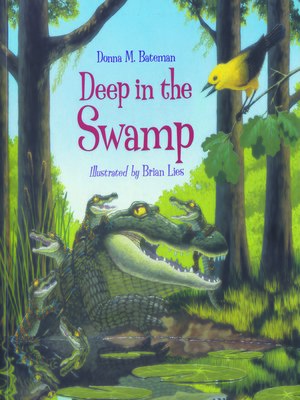 cover image of Deep in the Swamp